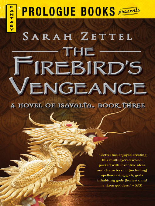 Title details for The Firebird's Vengeance by Sarah Zettel - Available